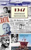 1947 Birthday Notebook: a great alternative to a birthday card