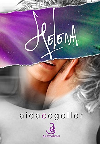 Helena (El viaje de H nº 1) (Spanish Edition)