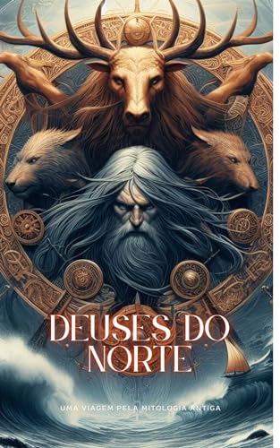 Deuses do Norte: Uma Viagem pela Mitologia Antiga - eBook, Resumo, Ler ...