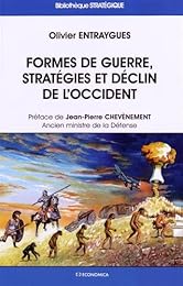 Formes de guerre, stratégies et déclin de l'Occident