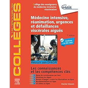 Médecine Intensive, réanimation, urgences et défaillances viscérales aiguës: Réussir son DFASM – Connaissances clés