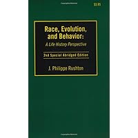 Race, Evolution and Behavior: A Life History Perspective