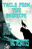 Tales From The Barkside by Val DeSantis