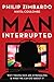 Man, Interrupted: Why Young Men are Struggling & What We Can Do About It