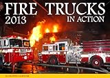 Fire Trucks in Action 2013 by 