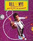 Bill Nye The Science Guy's Big Blast Of Science cover