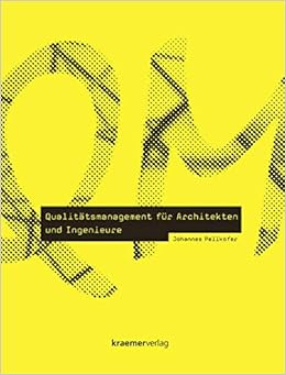 Qualitatsmanagement Fur Architekten Und Ingenieure Pellkofer Johannes Amazon De Bucher