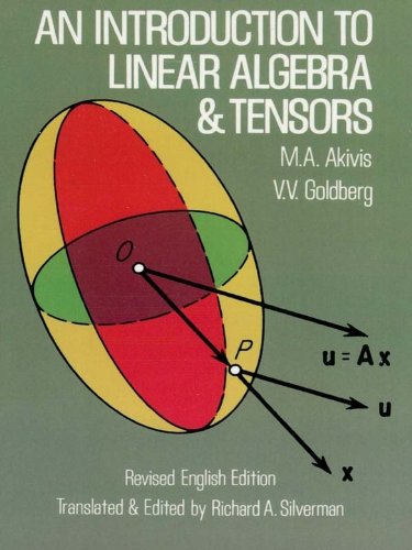 An Introduction to Linear Algebra and Tensors (Dover Books on Mathematics)