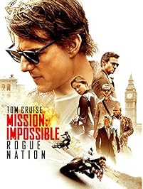 Mission: Impossible - Rogue Nation