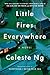 Little Fires Everywhere by Celeste Ng