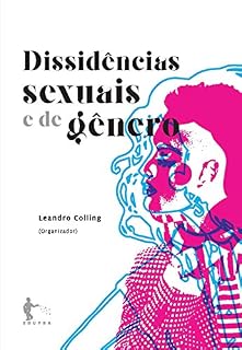 Livro Dissidências sexuais e de gênero