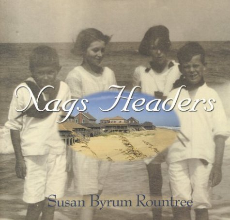Nags Headers by Susan Byrum Rountree (2001-07-03) by (Hardcover)