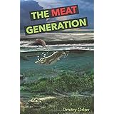 The Meat Generation