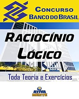 Livro RACIOCÍNIO LÓGICO.: Banco do Brasil. Atualização 18/02/2023