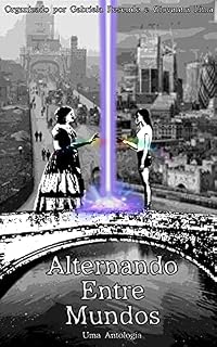 Livro Alternando Entre Mundos