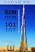 BIM 101: An Overview for Beginners