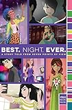 Best. Night. Ever.: A Story Told from Seven Points of View