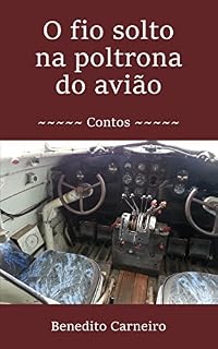 Livro O fio solto na poltrona do avião: Contos