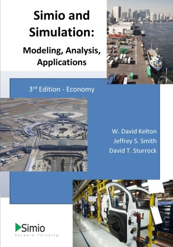 D.o.w.n.l.o.a.d Simio and Simulation: Modeling, Analysis, Applications: Economy [K.I.N.D.L.E]