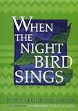 When the Night Bird Sings by 