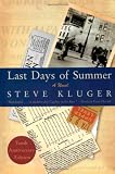 Front cover for the book Last Days of Summer by Steve Kluger