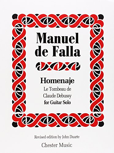 Homenaje (Hommage) Le Tombeau De Claude Debussy: Amended Edition 2014