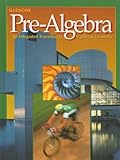 Glencoe Pre-Algebra: An Integrated Transition to Algebra & Geometry