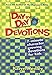 Day by Day Devotions: A year of character building devotions for kids