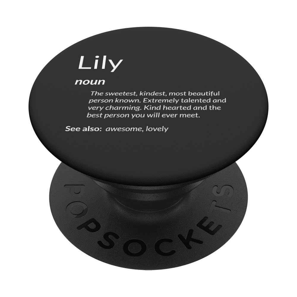 Lily Is Kind Hearted Funny Name Definition Lily PopSockets Adhesive PopGrip