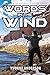 Words in the Wind (Gateway to Gannah Book 2) by 