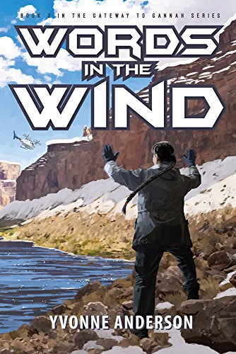 Words in the Wind (Gateway to Gannah Book 2) by Yvonne Anderson