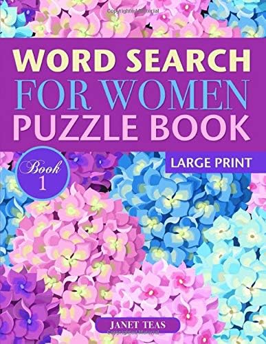 Word Search for Women Puzzle Book (Large Print): Book 1 (Word Search for Women Series)