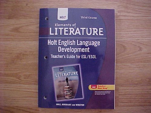 Holt Elements of Literature English Language Development Teacher's Guide for ESL/ESOL Course 3 ISBN 0554010828