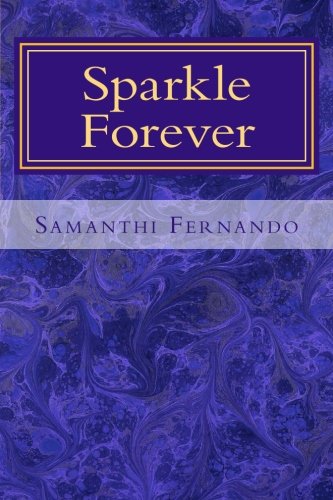 Sparkle Forever: Inspirational Poetry