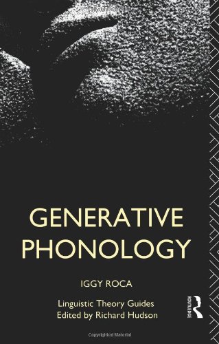 "Generative Phonology (Linguistic Theory Guides)" av Iggy Roca