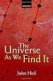 The Universe As We Find It