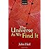 The Universe As We Find It