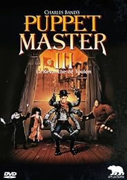 Puppet Master Iii : La Revanche De Toulon