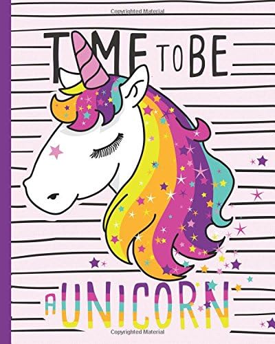 Time to Be a Unicorn: Unicorn Notebook, Notes, Note Pad, Journal,