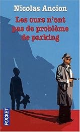 Les  ours n'ont pas de problème de parking