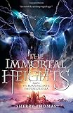 The Immortal Heights (Elemental Trilogy)