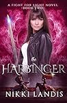 The Harbinger (A Fight for Light Novel Book 2)