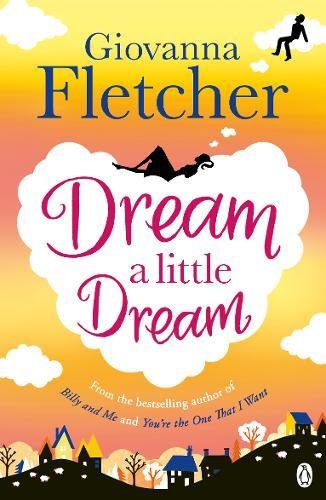 Dream A Little Dream