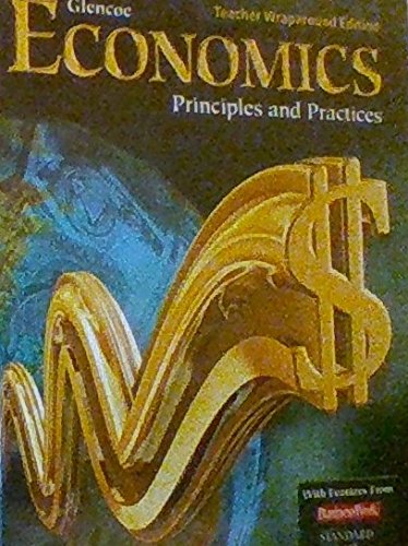 Glencoe Economics Principles and Practices Teac... 0078888921 Book Cover