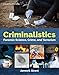 Criminalistics: Forensic Science, Crime, and Terrorism