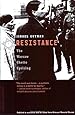 Resistance: The Warsaw Ghetto Uprising