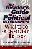 The Insider's Guide To Political Internships: What To Do Once You're In The Door