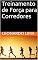 Livro Treinamento de Força para Corredores