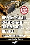 The book that will forever change our ideas about the Bible