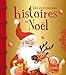 Les plus belles histoires de Noël by 